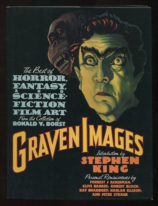 Image for Graven Images: The Best of Horror, Fantasy, and Science-Fiction Film Art from the Collection of Ronald V. Borst