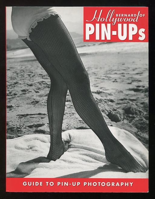 Image for Bernard of Hollywood Pin-ups: Guide to Pin-up Photography