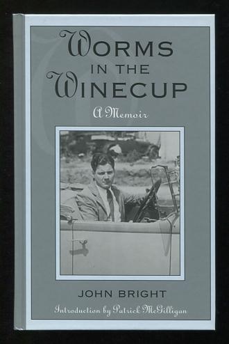 Image for Worms in the Winecup: A Memoir