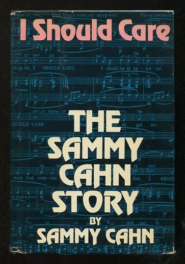 Image for I Should Care: The Sammy Cahn Story [*SIGNED*]