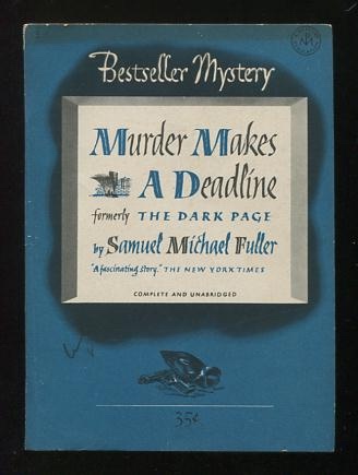 Image for Murder Makes a Deadline (formerly: The Dark Page)