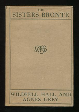 Image for The Tenant of Wildfell Hall -and- Agnes Grey [with interesting provenance]