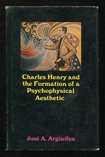 Image for Charles Henry and the Formation of a Psychophysical Aesthetic