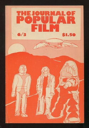 Image for The Journal of Popular Film (Vol. VI, No. 3; 1978)