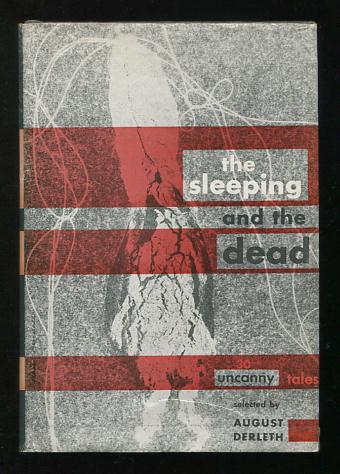 Image for The Sleeping & the Dead: Thirty Uncanny Tales [*SIGNED*]