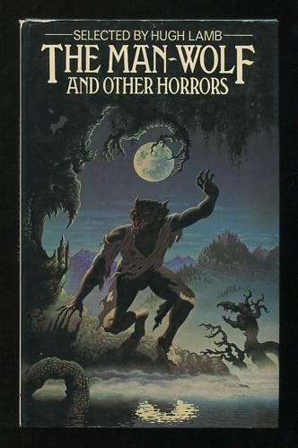 Image for The Man-Wolf and Other Horrors