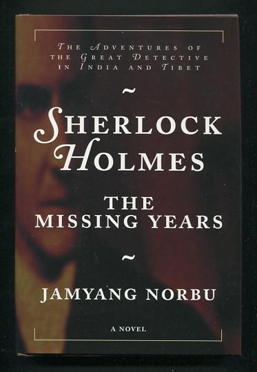Image for Sherlock Holmes: The Missing Years: The Adventures of the Great Detective in India and Tibet