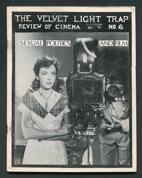 Image for The Velvet Light Trap (No. 6, Fall 1972): Sexual Politics and Film [cover: Ida Lupino]