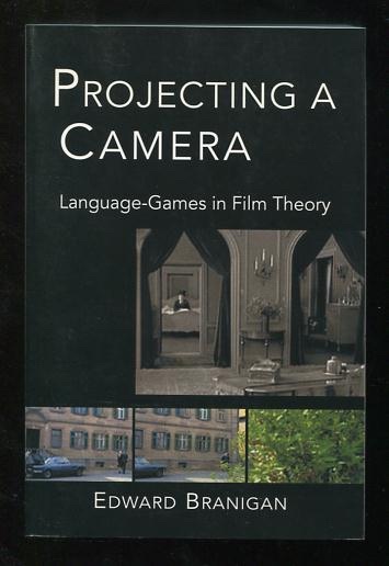 Image for Projecting a Camera: Language-Games in Film Theory