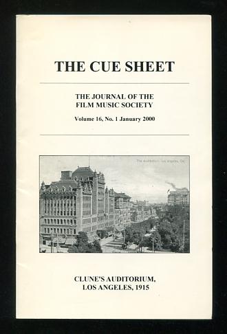 Image for "Joseph Carl Breil and The Score for THE BIRTH OF A NATION: A Commentary" (in The Cue Sheet: The Journal of the Film Music Society, January 2000)