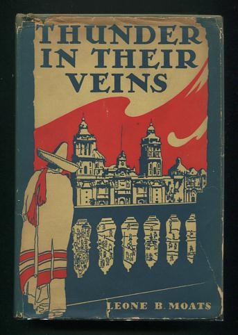 Image for Thunder in Their Veins: A Memoir of Mexico