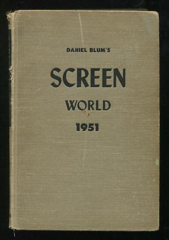 Daniel Blum's Screen World 1951 (Volume II)
