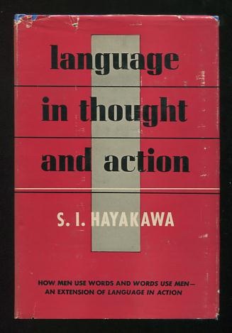 Language in Thought and Action