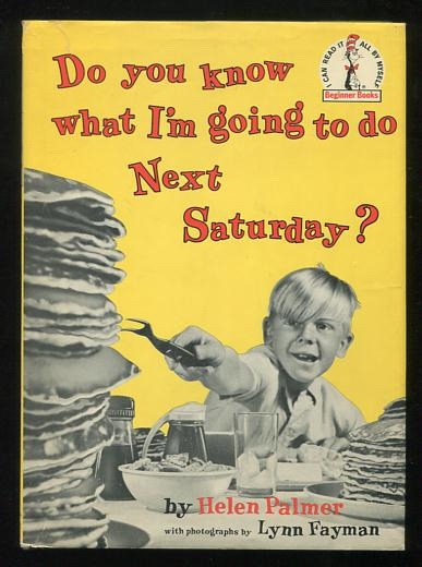 Do you know what I'm going to do Next Saturday