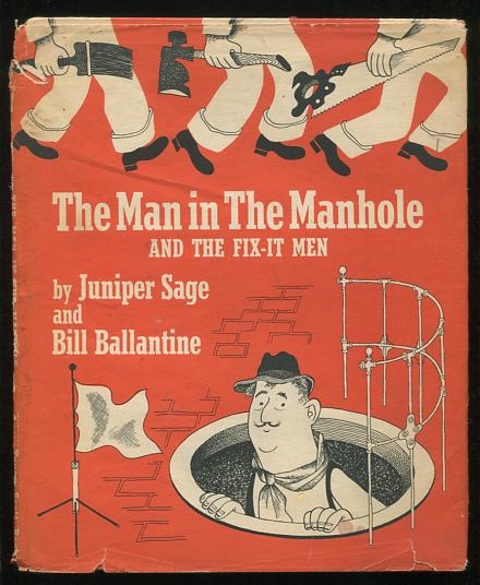 Image for The Man in the Manhole and the Fix-It Men The Man in the Manhole and the Fix-It Men