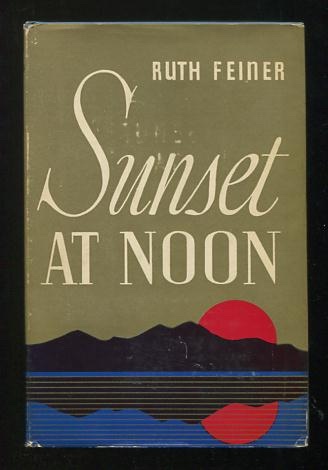Sunset at Noon: The Story of a Career