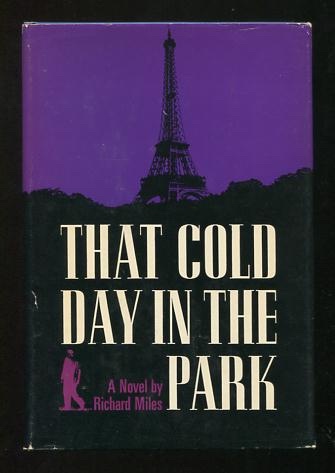 That Cold Day in the Park [*SIGNED*]