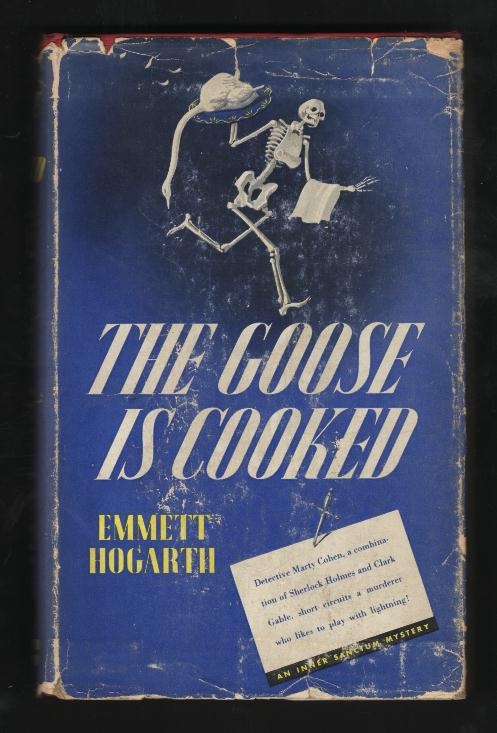 The Goose is Cooked; an Inner Sanctum Mystery