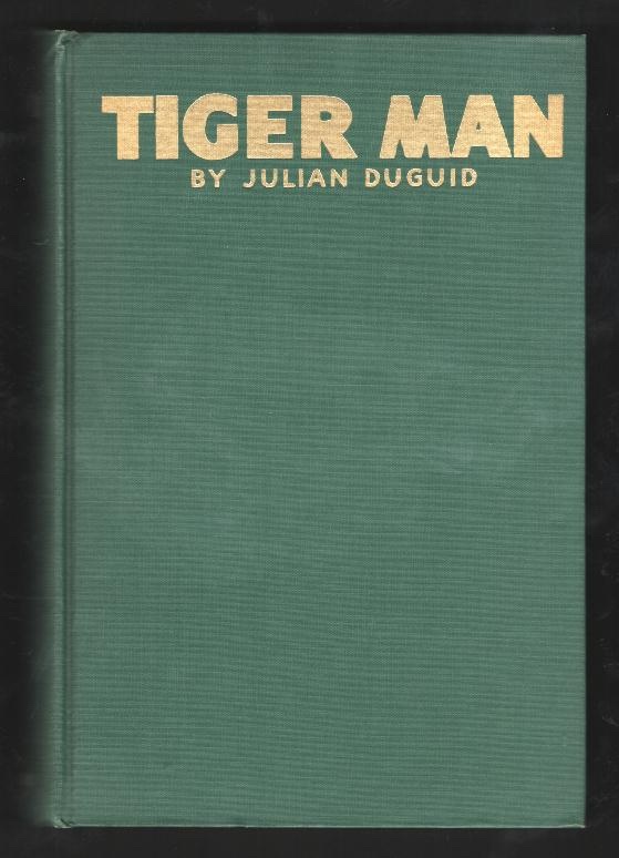 Tiger-Man: An Odyssey of Freedom