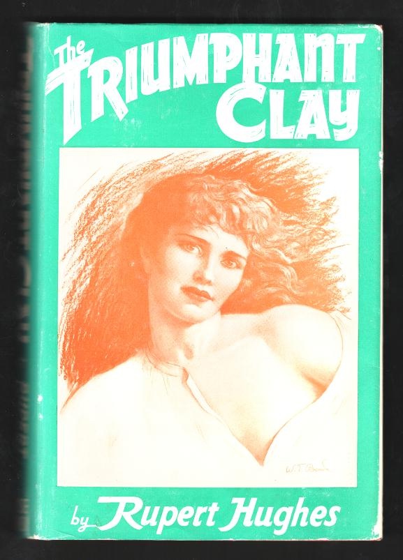 The Triumphant Clay [*SIGNED*]
