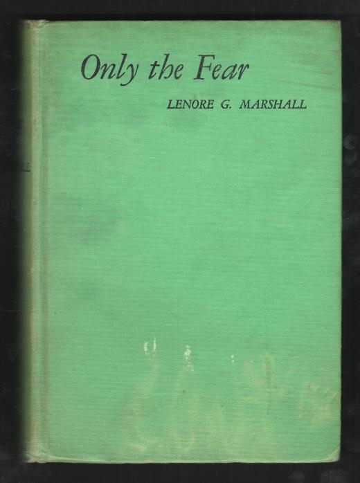 Only the Fear
