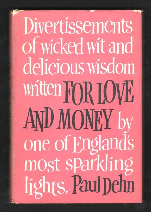 For Love and Money [*SIGNED*]