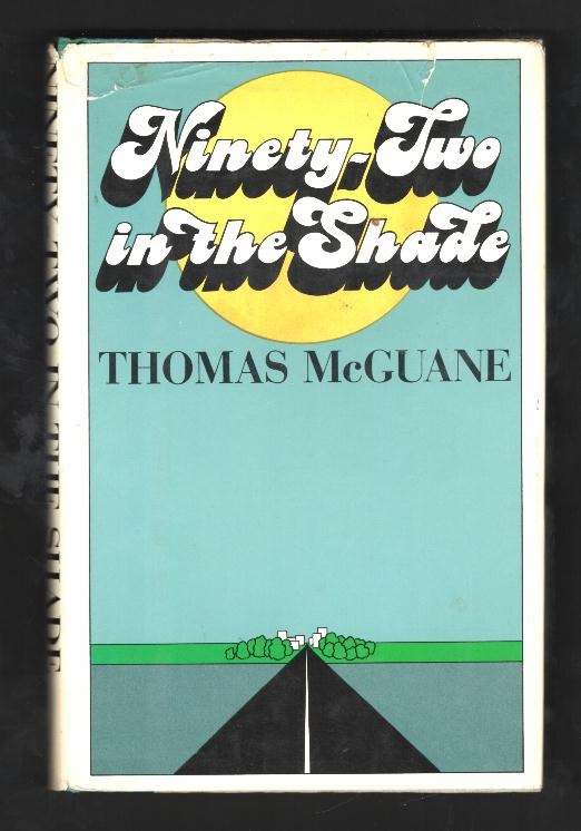 Ninety-Two in the Shade