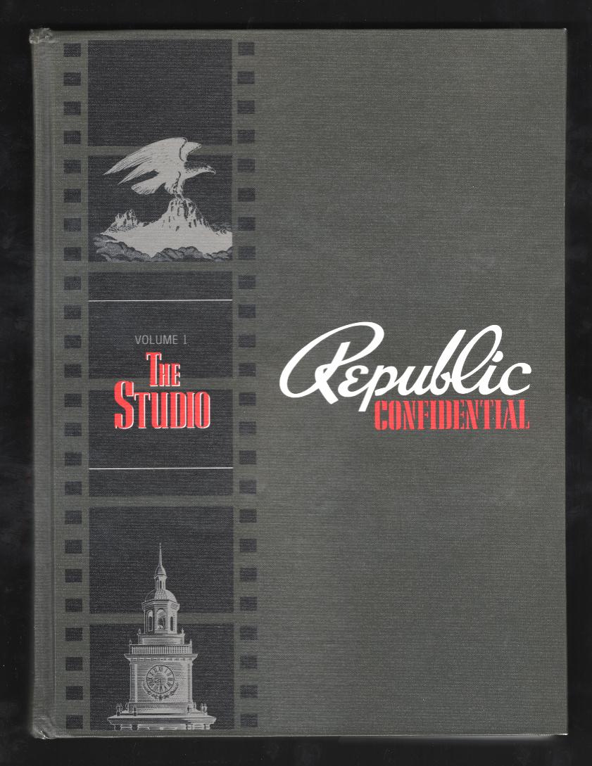 Republic Confidential: Volume 1: The Studio; Volume 2: The Players [two-volume set]