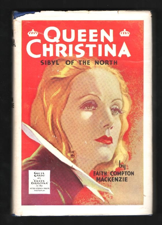 The Sibyl of the North: The Tale of Christina, Queen of Sweden [with movie tie-in dust jacket]
