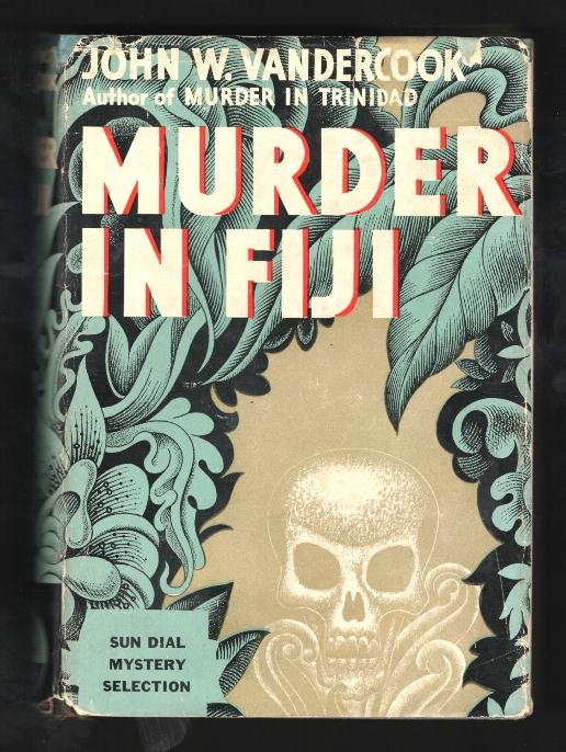 Image for Murder in Fiji; a case in the career of Bertram Lynch, P.C.B. Murder in Fiji; a case in the career of Bertram Lynch, P.C.B.