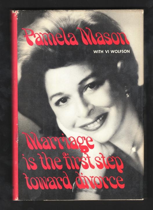 Marriage is the First Step Toward Divorce [*SIGNED*]