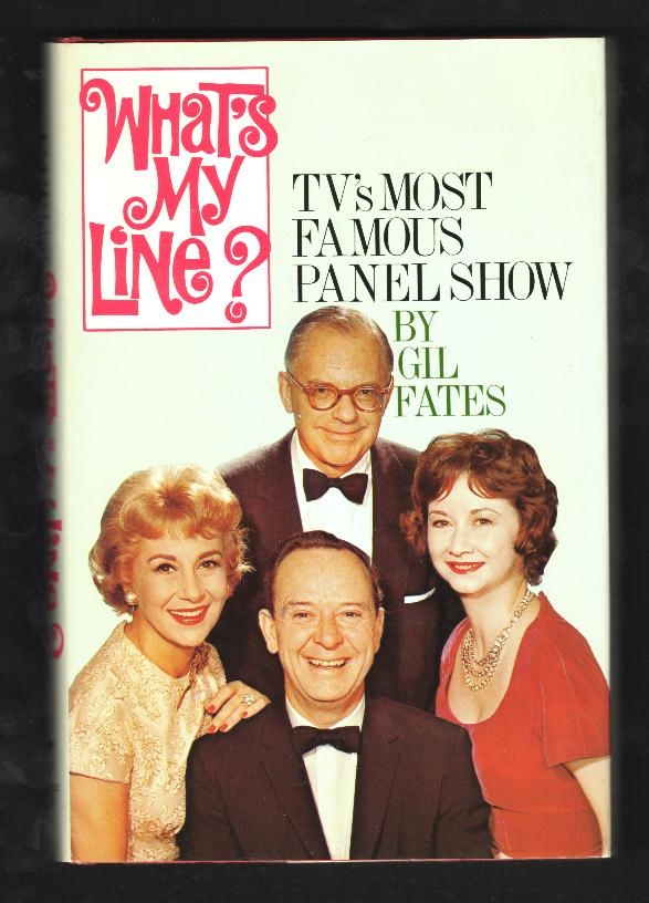 What's My Line: The Inside History of TV's Most Famous Panel Show