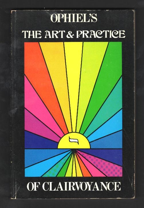 The Art and Practice of Clairvoyance