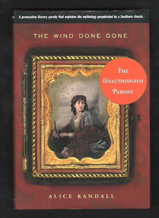 The Wind Done Gone [*SIGNED*]