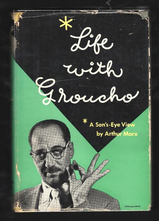 Life with Groucho [*SIGNED*]