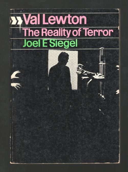 Val Lewton: the Reality of Terror