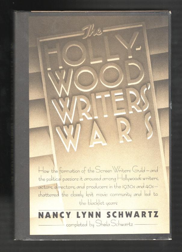The Hollywood Writers' Wars