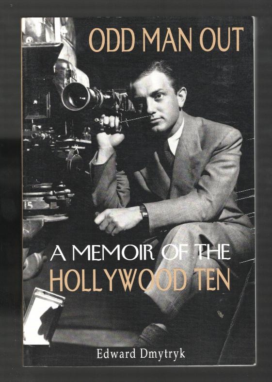 Odd Man Out: A Memoir of the Hollywood Ten