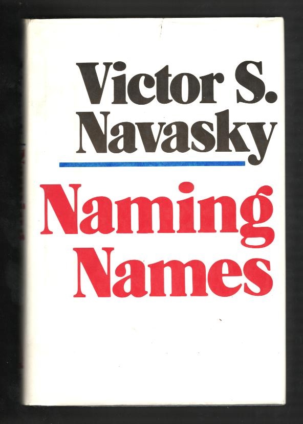 Naming Names [*SIGNED*]
