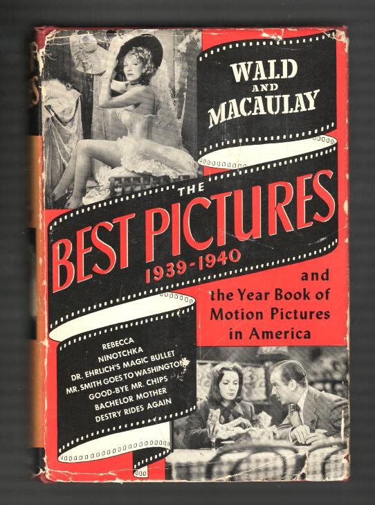 The Best Pictures 1939-1940, and the Year Book of Motion Pictures in America [*SIGNED*]