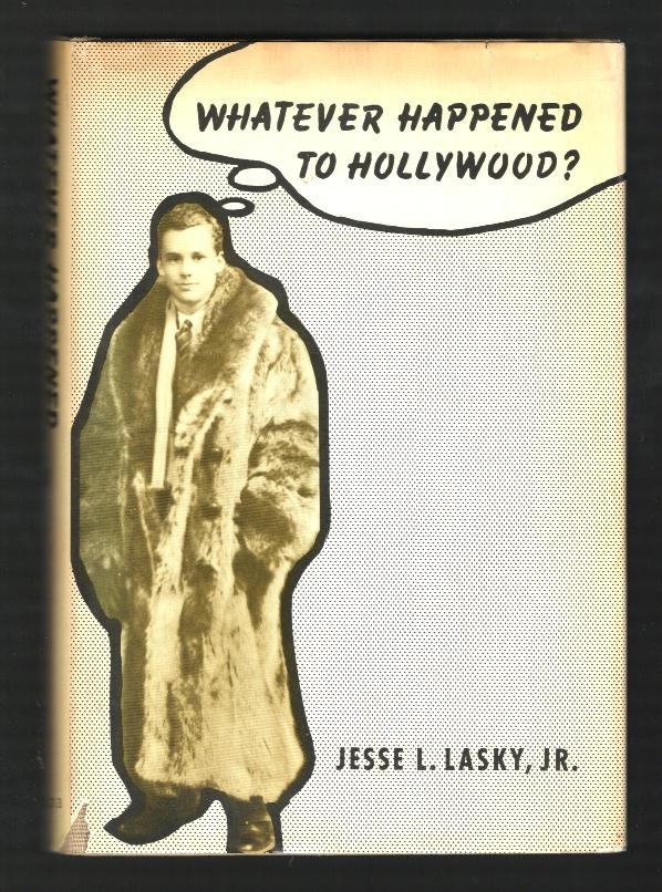 Whatever Happened to Hollywood [*SIGNED*]