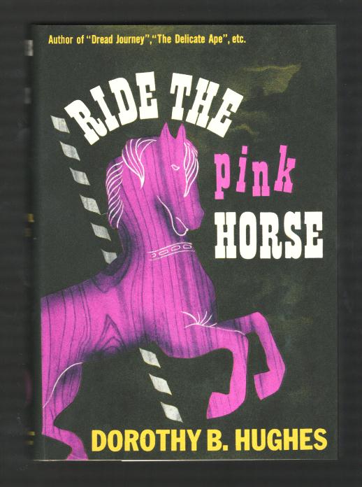 Image for Ride the Pink Horse Ride the Pink Horse