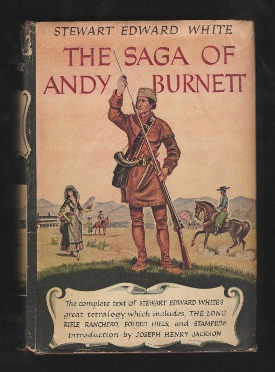 The Saga of Andy Burnett [contains: The Long Rifle; Ranchero; Folded Hills; Stampede]