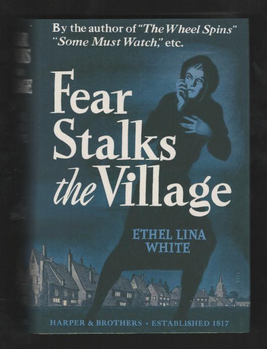Fear Stalks the Village