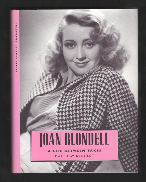 Joan Blondell: A Life Between Takes