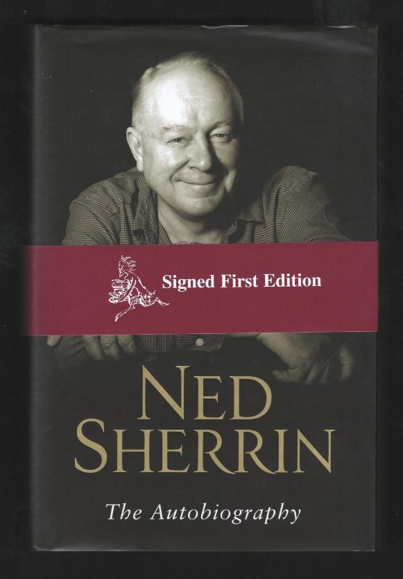 Ned Sherrin: The Autobiography [*SIGNED*]