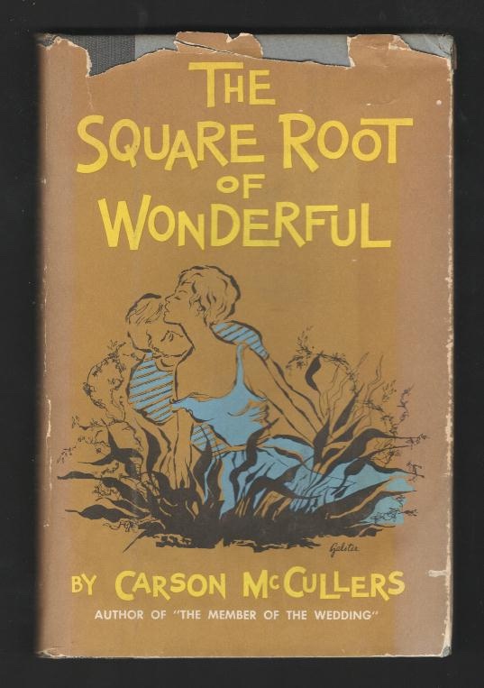 The Square Root of Wonderful; a play
