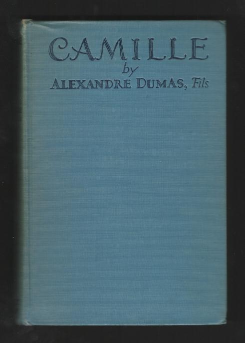 Camille [Norma Talmadge (Edition De Luxe)] [Photoplay Edition] [M-G-M Library copy]