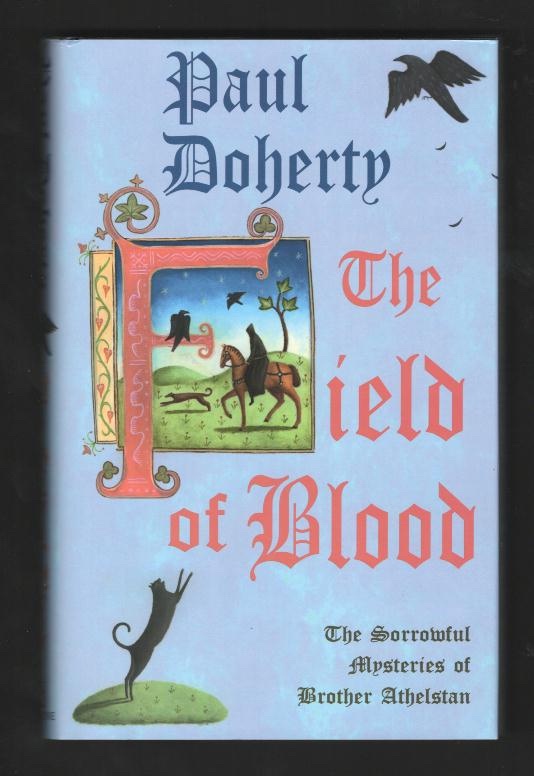 The Field of Blood [*SIGNED*]
