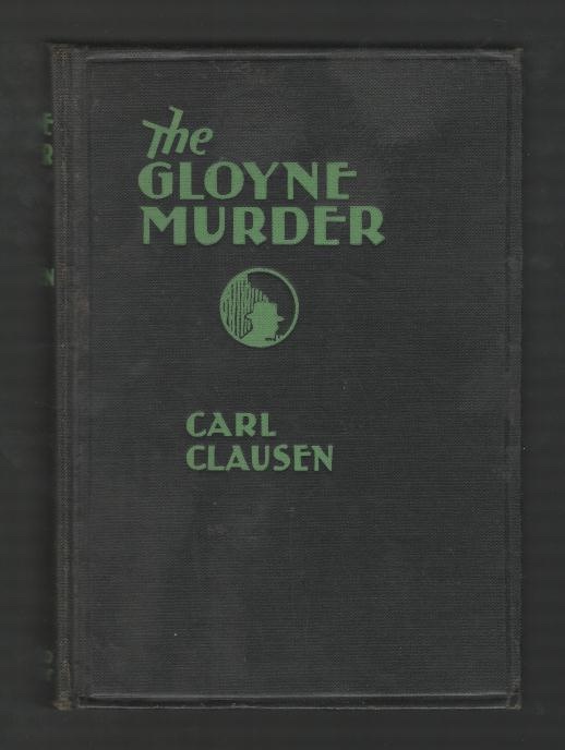 Image for The Gloyne Murder The Gloyne Murder
